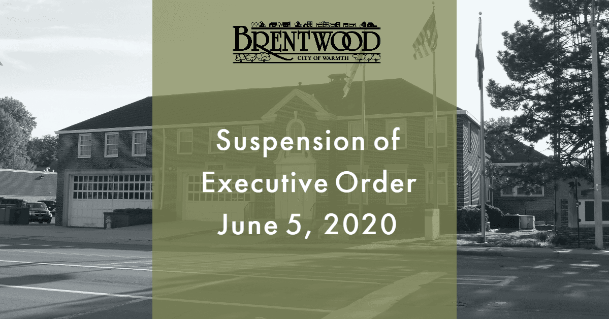 Suspension of Executive Order 06.05.2020