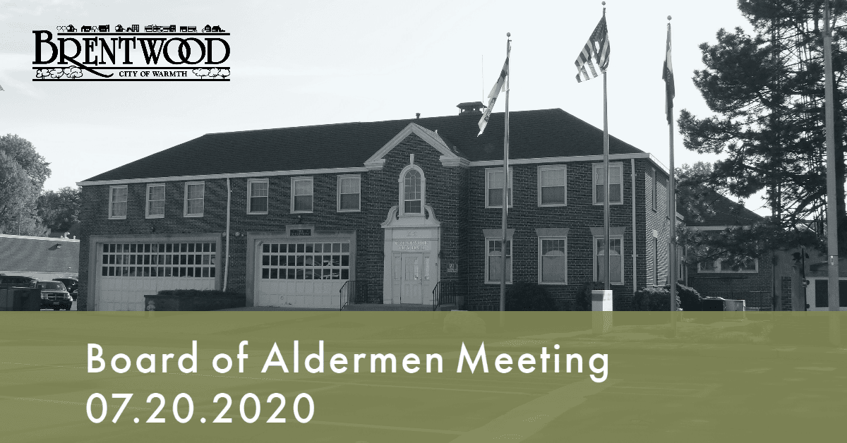 Board of Aldermen Meeting 7.20.2020