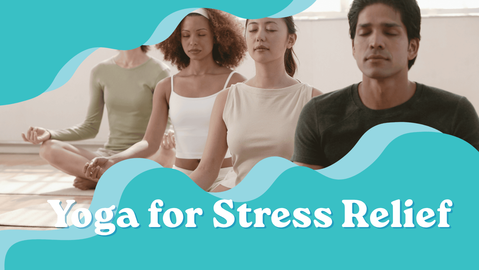 Yoga for Stress Relief