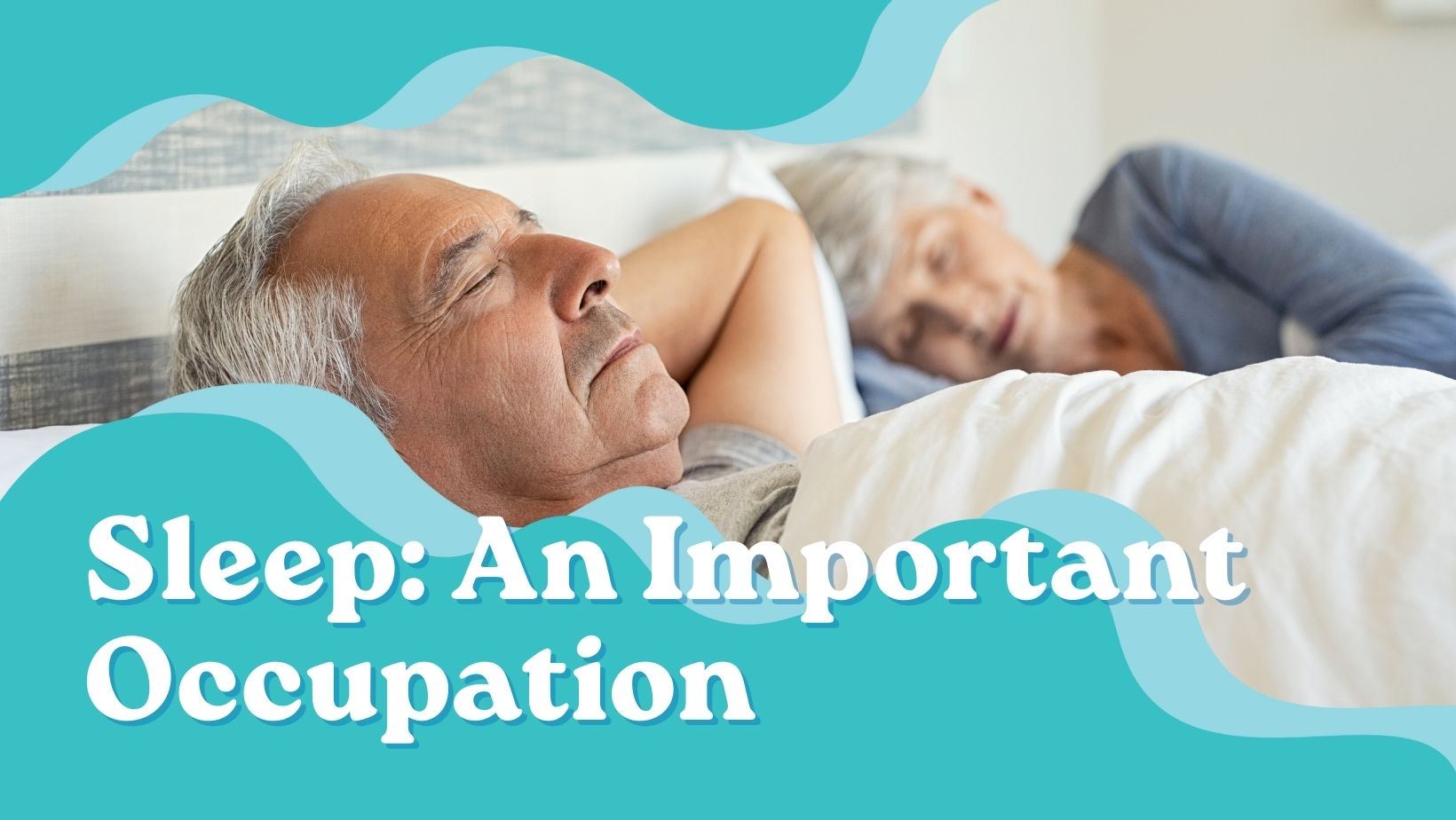 Sleep An Important Occupation